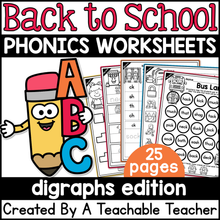 Back to School Digraphs Activities- NO PREP Phonics Worksheets