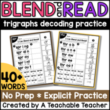 Blend and Read - Words with Trigraphs