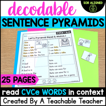 Decodable Sentence Pyramids- CVCe Words