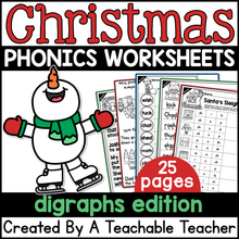 Christmas Digraphs Activities- NO PREP Phonics Worksheets