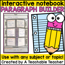 Interactive Notebook - Paragraph Builder for Any Subject
