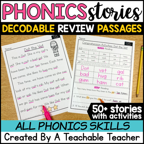 Phonics Based Reading Passages – A Teachable Teacher