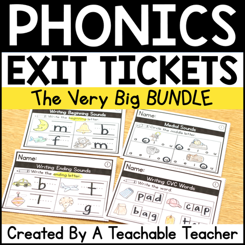 Phonics Exit Tickets- THE VERY BIG BUNDLE