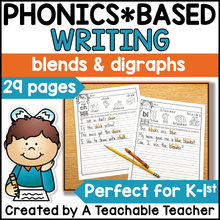 Phonics Based Writing - Blends and Digraphs
