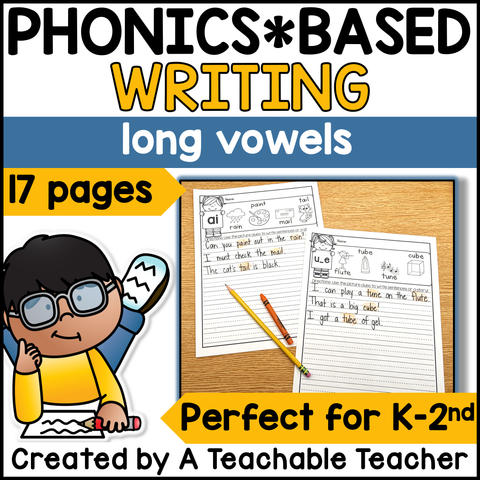 Phonics Based Writing - Long Vowels