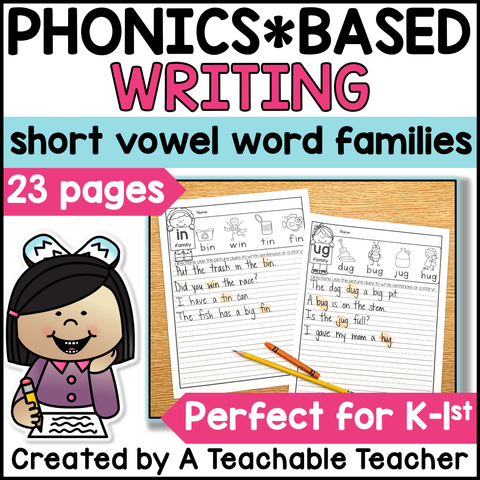 Phonics Based Writing - Short Vowel Word Families