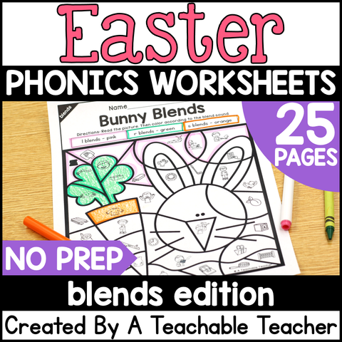 Easter Blends Activities- NO PREP Phonics Worksheets