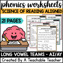 Long Vowel Teams - AI/AY Phonics Worksheets - The Science of Reading
