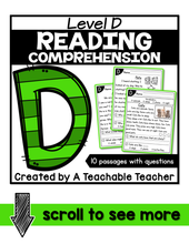 Level D Reading Comprehension Passages and Questions