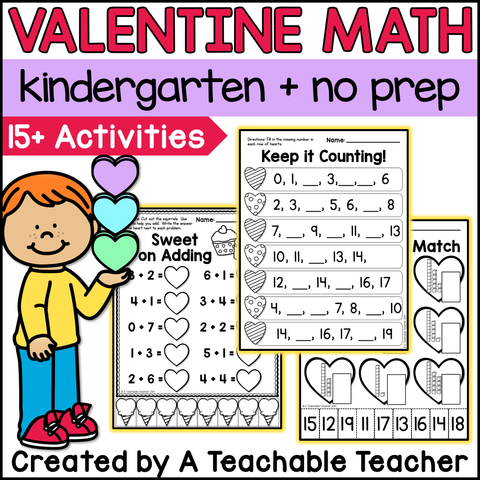 Prepless Kindergarten Valentine Math - 15+ Activities