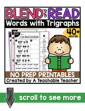 Blend and Read - Words with Trigraphs