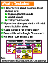 Sound Isolation Google Slides™ | Sound Gems- Beginning, Medial, Ending Sounds Game