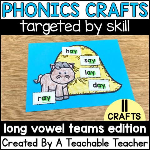 Long Vowel Teams Phonics Crafts