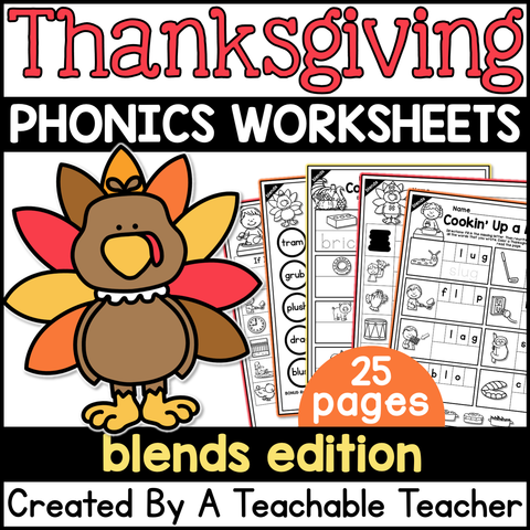 Thanksgiving Blends Activities- NO PREP Phonics Worksheets