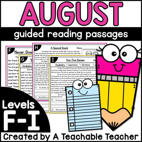 August Guided Reading Passages - Levels F-I