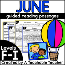 June Guided Reading Passages - Levels F-I