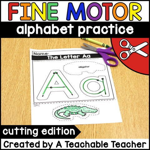 Fine Motor Alphabet Practice - Cutting Edition