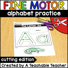 Fine Motor Alphabet Practice - Cutting Edition
