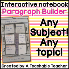 Interactive Notebook - Paragraph Builder for Any Subject