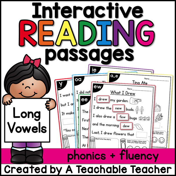 Interactive Reading Passages - Long Vowels – A Teachable Teacher