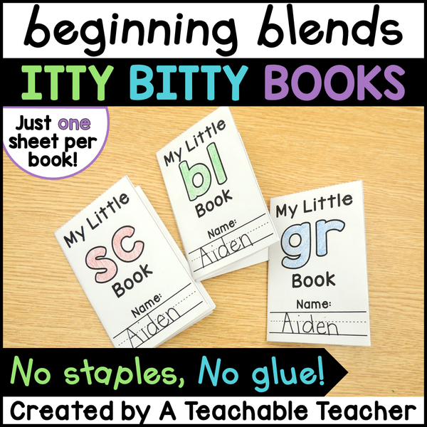 Itty Bitty Books Beginning Blends Edition A Teachable Teacher