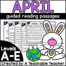 April Guided Reading Passages - Levels A-E