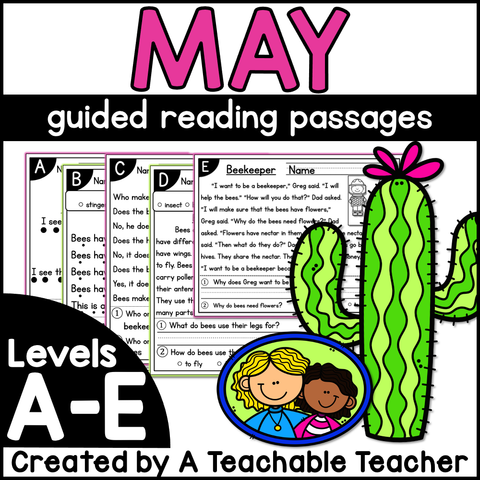 May Guided Reading Passages - Levels A-E