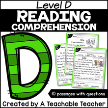 Level D Reading Comprehension Passages and Questions