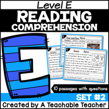 Level E Reading Comprehension Passages and Questions - Set Two