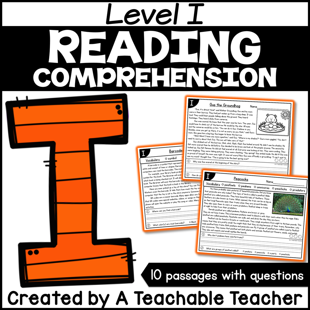 Level I Reading Level I Reading Comprehension Passages and Questions – A Teachable Teacher