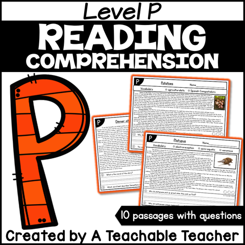 Level P Reading Comprehension Passages and Questions