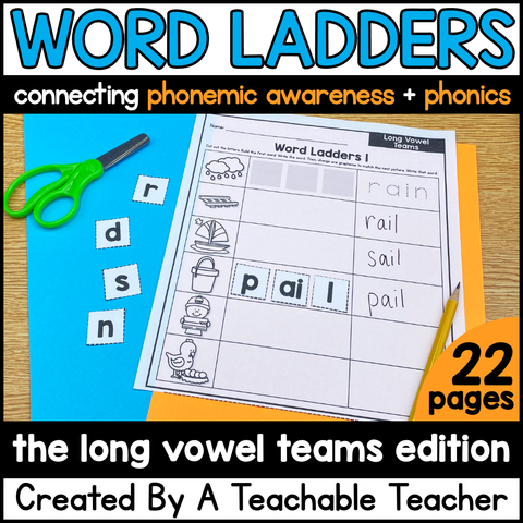 Phonics Long Vowel Team Words Word Ladders and Word Chains