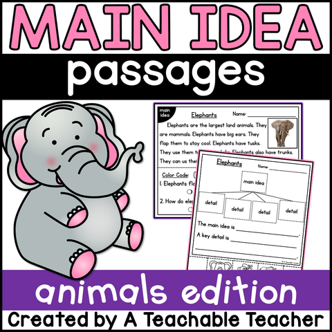 Main Idea Passages - Animals Edition