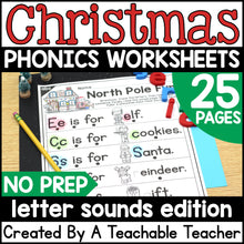 Christmas Letter Sounds Activities- NO PREP Phonics Worksheets