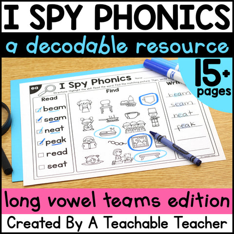 I Spy Phonics: Read & Write Long Vowel Team Words