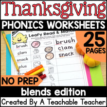 Thanksgiving Blends Activities- NO PREP Phonics Worksheets