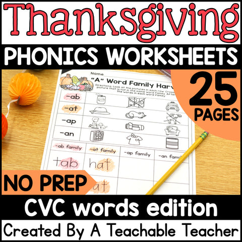 Thanksgiving CVC Words Activities- NO PREP Phonics Worksheets