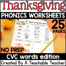 Thanksgiving CVC Words Activities- NO PREP Phonics Worksheets