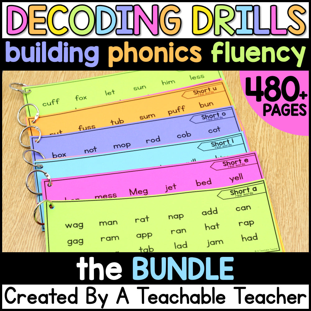 Teaching Program Decoding Words Decoding Drills- The Bundle – A Teachable Teacher