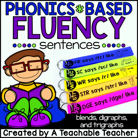 Phonics Based Fluency Sentences - Blends, Digraphs, and Trigraphs
