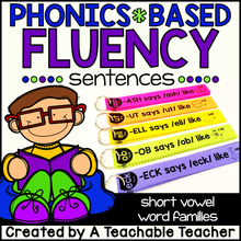 Phonics Based Fluency Sentences - Short Vowel Word Families