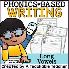 Phonics Based Writing - Long Vowels
