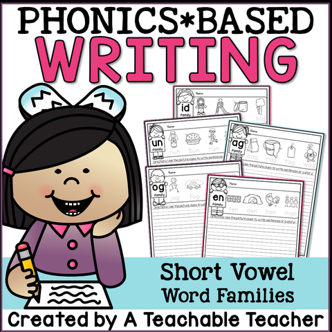 Phonics Based Writing - Short Vowel Word Families