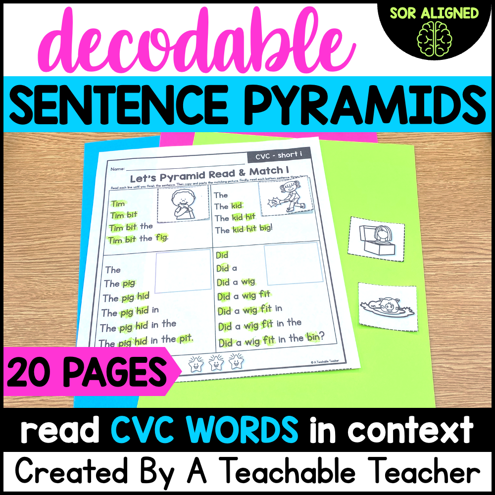 Sentence Pyramids Kg Decodable Sentence Pyramids- CVC Words – A Teachable Teacher
