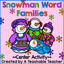 Snowman Word Families - Center Activity
