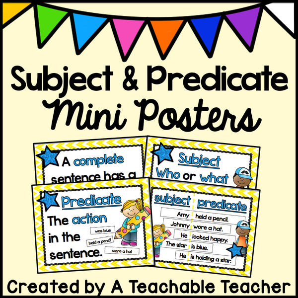 Subject and Predicate Mini Posters A Teachable Teacher