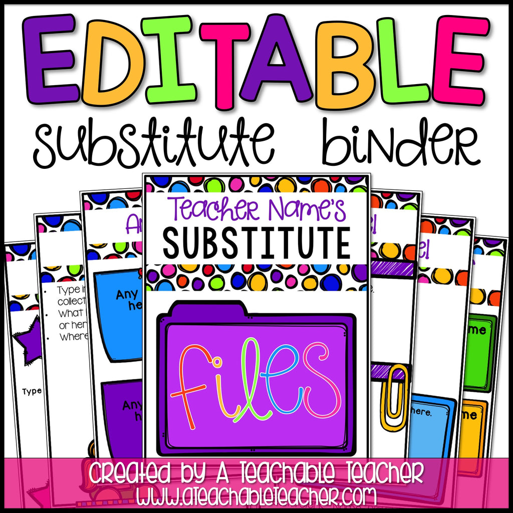 Editable Substitute Binder – A Teachable Teacher editable-substitute-binder-a-teachable-teacher